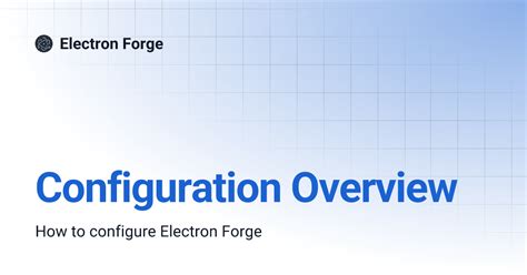 electron forge|electron forge config.